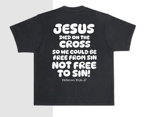 FREE FROM SIN TEE